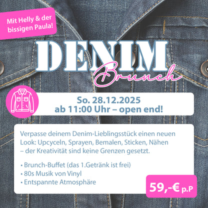 DENIM Brunch bei der bissigen Paula